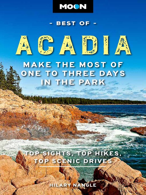 Title details for Moon Best of Acadia by Hilary Nangle - Wait list